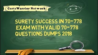 70-778 2018 - Latest Microsoft Exam Dumps