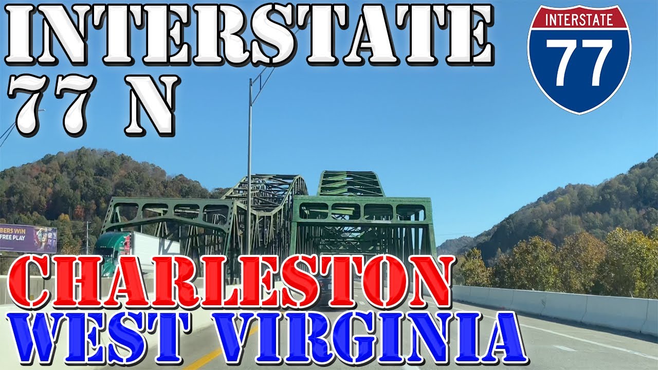 I77 North Charleston West Virginia 4K Highway Drive YouTube