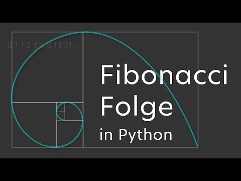 Fibonacci Zahlen mit Python