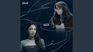 Sick (《滾石摘星號》選手創作單曲)