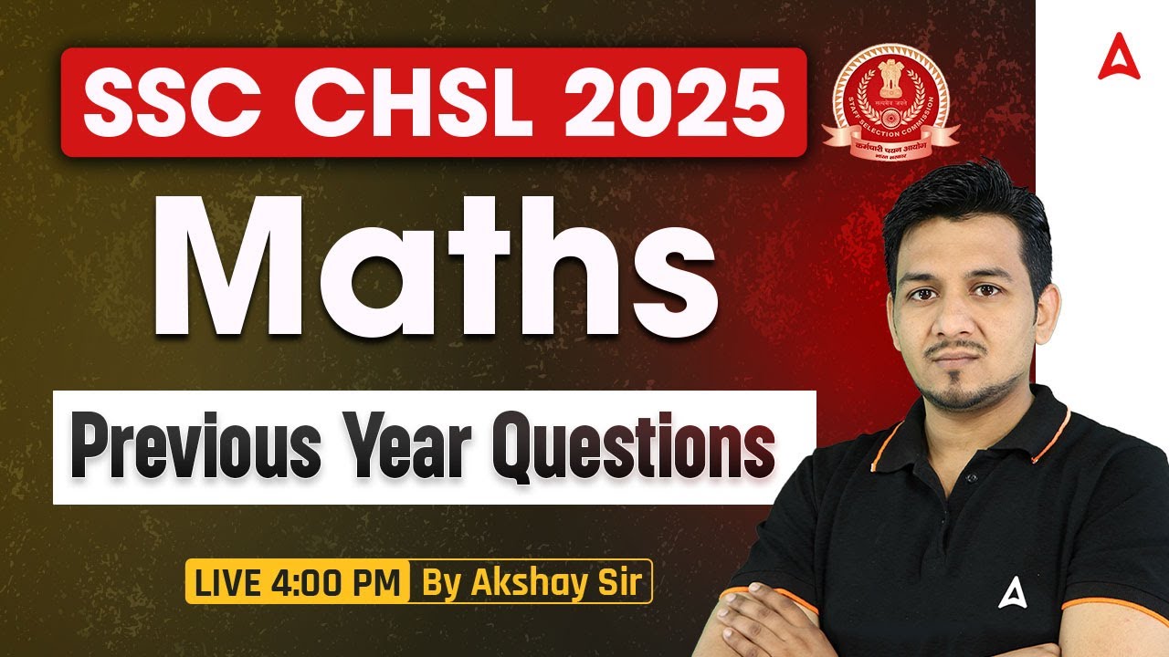 SSC CHSL Maths Classes 2025 | SSC CHSL Maths Previous Year Questions ...
