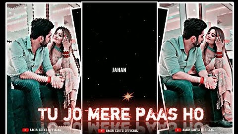 TU JO MERE PASS HO 😘❤💯NEW TRENDING XML FILE 🎟TREND XML FILE #trend #xml #alightmotion #newxml