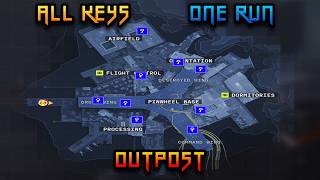 All Outpost Keys in ONE Run