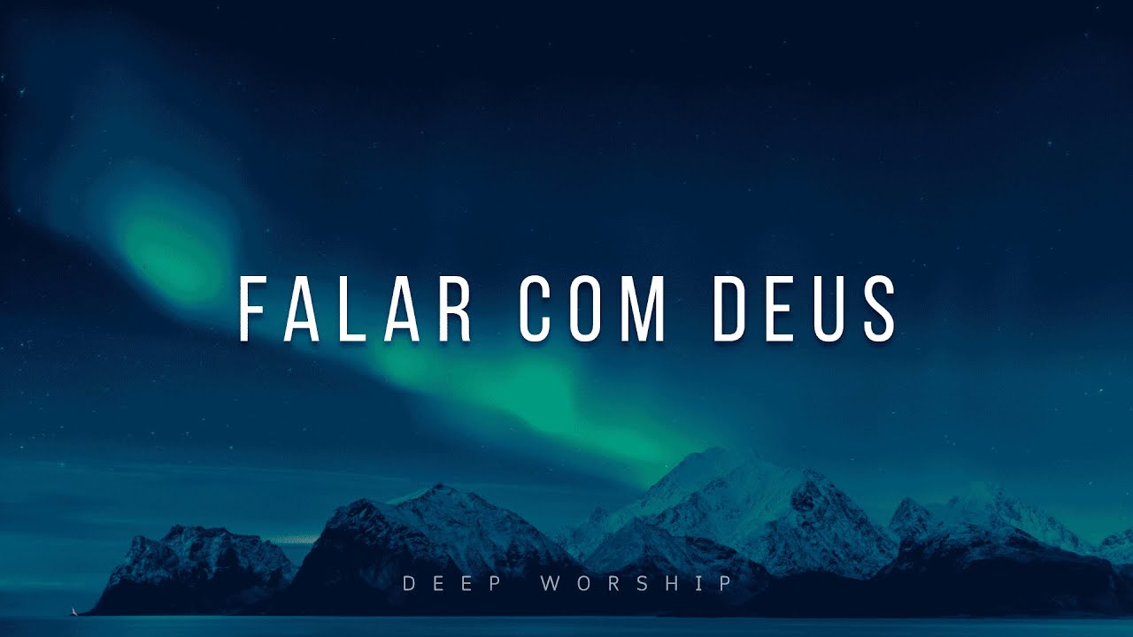 FUNDO MUSICAL PARA ORAÇÃO | FALAR COM DEUS | INSTRUMENTAL WORSHIP PIANO | ORAÇÃO E MEDITAÇÃO