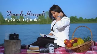 Tunzale Huseynli - Ay Gozumun Qaralari - 2023 (Official Klip)