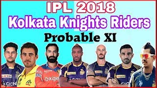 IPL 2018 | Kolkata Knight Riders Preview & Probable XI by Top Planet 160 views 6 years ago 3 minutes, 9 seconds