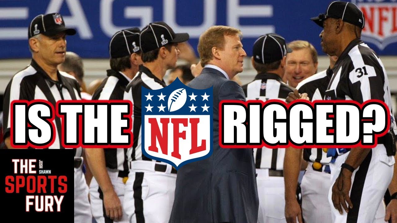 Is The NFL Rigged? | Let The Triggering Begin... - YouTube