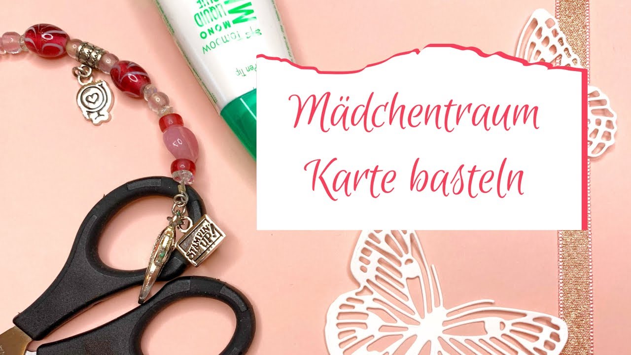 Eine Mädchentraum Karte - Schritt für Schritt - mit Stampin‘ Up! Produkten