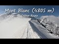 Mont Blanc 4805 M Via Goûter Route 07 2023