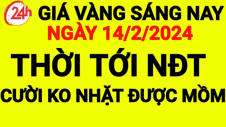 Giá vàng 9999 hôm nay bao nhiêu 1 chỉ vàng năm 2024