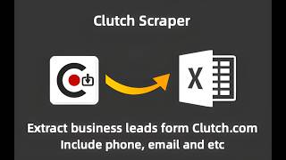 How to efficiently scrape Clutch business Leads and export to CSV, XLSX, JSON in 2026