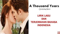 A THOUSAND YEARS - CRISTINA PERRI ( LIRIK DAN TERJEMAHAN BAHASA INDONESIA) - Durasi: 4:16. A THOUSAND YEARS - CRISTINA PERRI ( LIRIK DAN TERJEMAHAN BAHASA INDONESIA) - Durasi: 4:16.