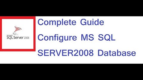 SQL Server 2008  Client Configuration Guide for Database