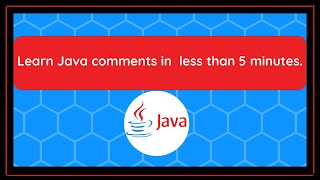 Learn Java comments In  Less Than 5 Minutes.   - For Complete Beginners #Canada #javatutorial