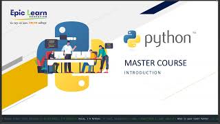 Python Programming Master | Introduction Day | Epic Learn Education