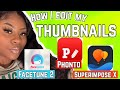 HOW I EDIT MY THUMBNAILS! On my iPhone! 🤗 | Facetune2, PHONTO & Superimpose X 😁