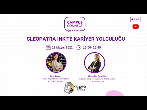 Campus Connect - Cleopatra Ink'te Kariyer Yolculuğu