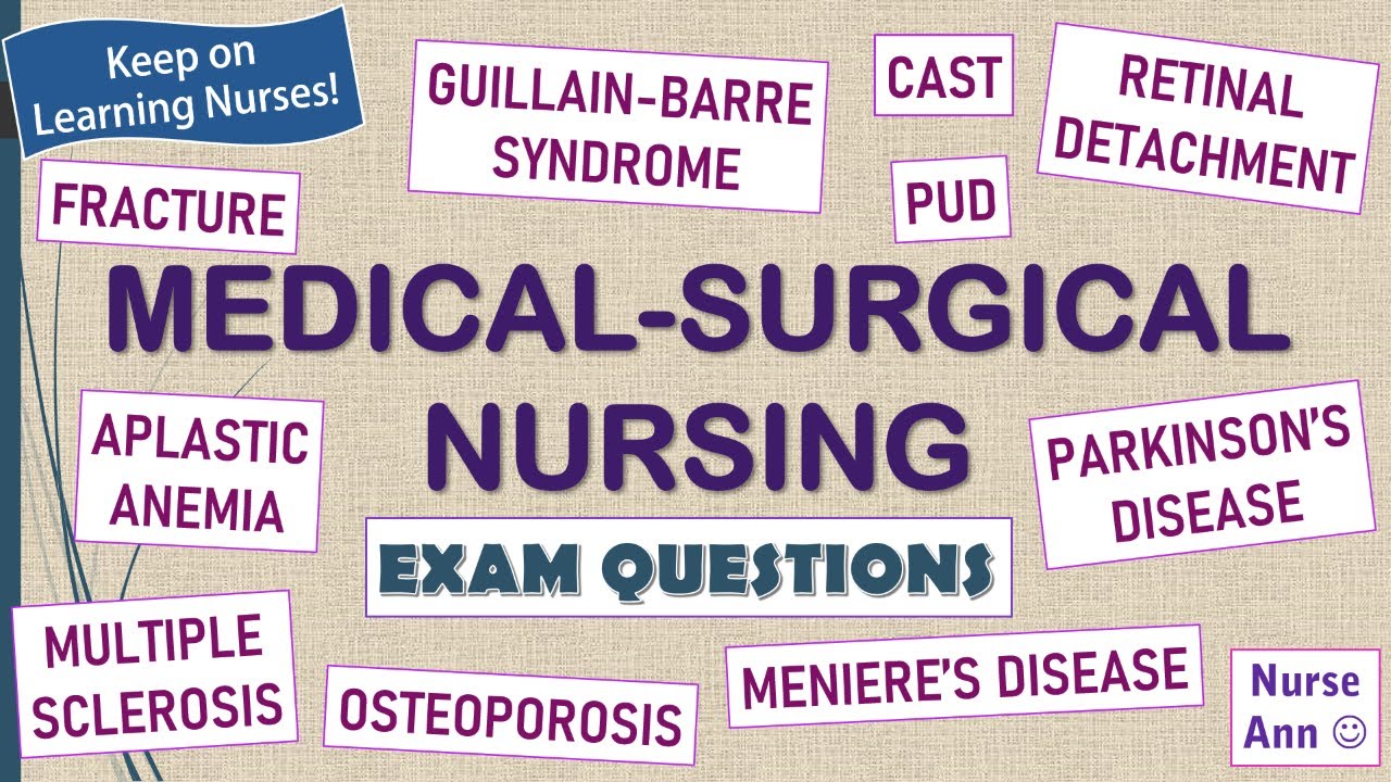 NURSING EXAM QUESTIONS MEDICAL SURGICAL NURSING with answers