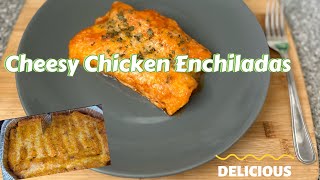 Cheesy Chicken Enchilada: Easy Recipe | Finger-Lickin Good!