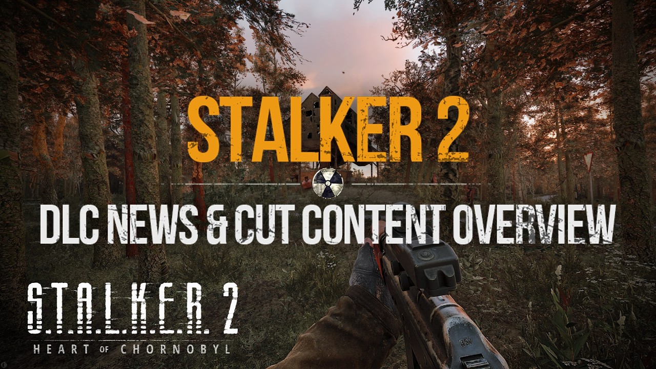 S.T.A.L.K.E.R. 2 - DLC & Patch Updates, Cut Content & Artbook Full Overview with Theories