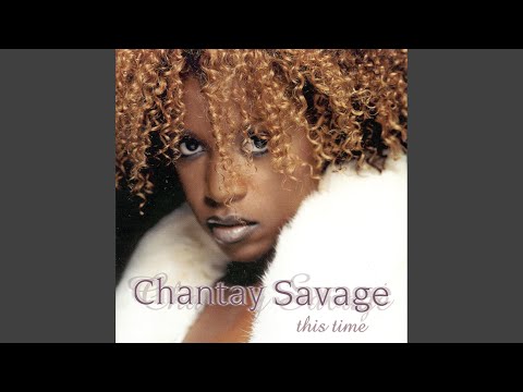 Chantay Savage - Funny Ways