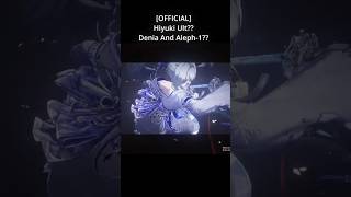 [Official] Kuro Leaked Hiyuki Ult and Denia 😭  #wutheringwaves