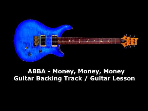 ? ABBA - Money, Money, Money / Guitar Backing Track / Guitar Lesson ?