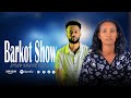 ተለቀቀ የዘማሪት ከፍታነሽ የሓንስ ድንቅ መዝሙር ባርኮት ሸው Barkot Show Hosana Singer Kafitanesh Yohans