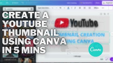 How to create a Youtube thumbnail using Canva in less than 5 minutes | Get video views
