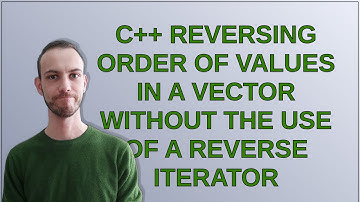 C++ Reversing Order of Values in a Vector without the use of a reverse iterator