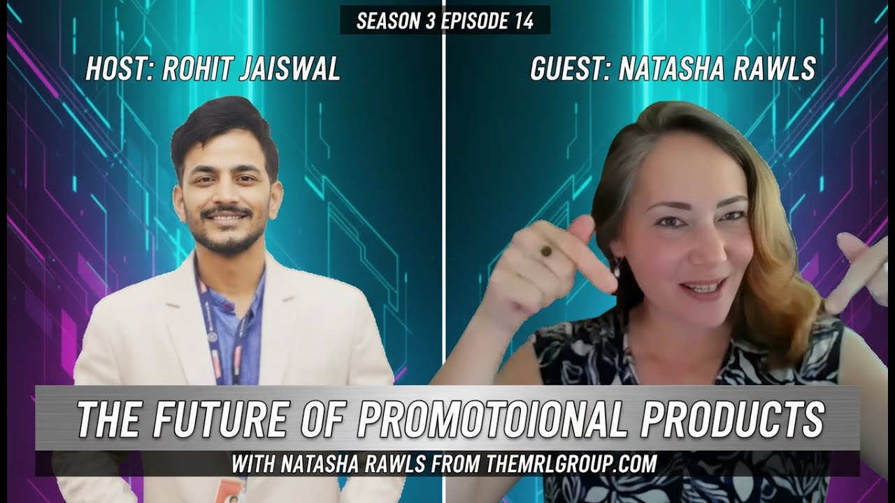 The Future of Promotional Products | Natasha Rawls (The MRLGROUP) 