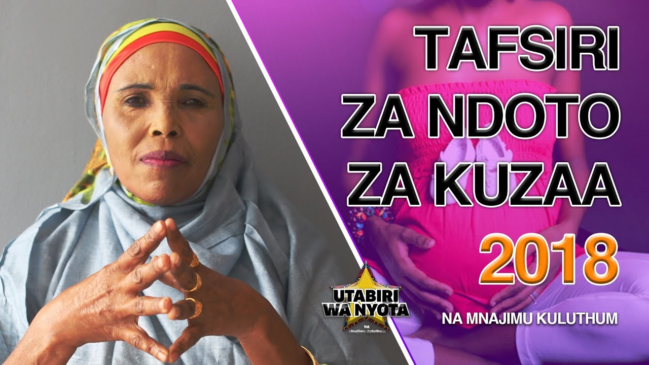 Mtoto wa Kiume au Kike? - Tafsiri za Ndoto - S01EP25 - Utabiri wa Nyota na Mnajimu Kuluthum