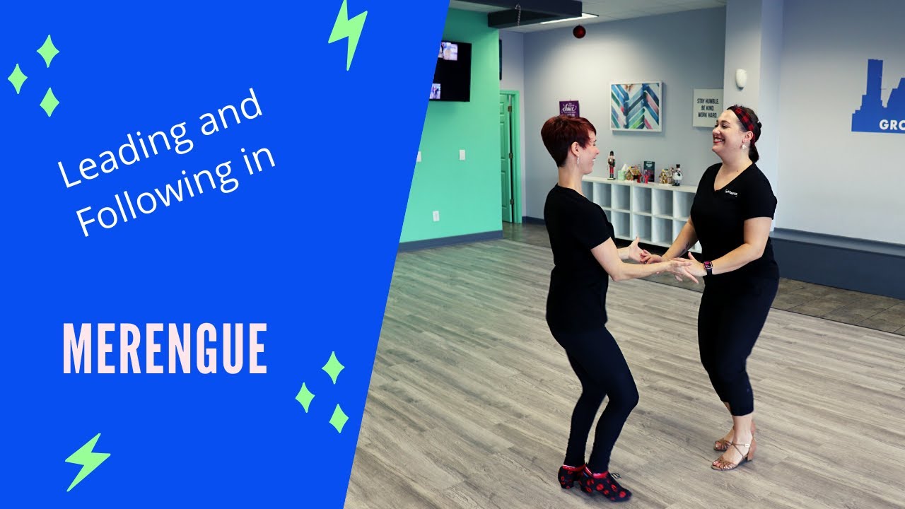 How to Lead and Follow - Merengue