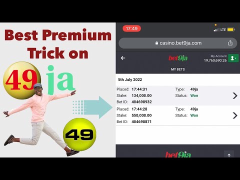 Best Premium Trick In Bet9ja 49ja of 2022 (WORKING 100%)