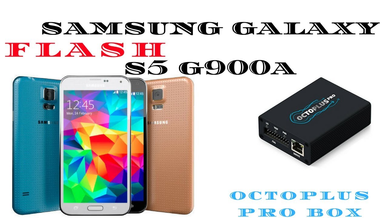 how to flash samsung galaxy s5 g900a