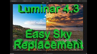 Celebrity Luminar 4.3 Tutorial #7 Easy Sky Replacement Profile