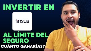 FINSUS llegar al límite del seguro y monto exento de ISR 😱📈 ¿cuánto ganarías?