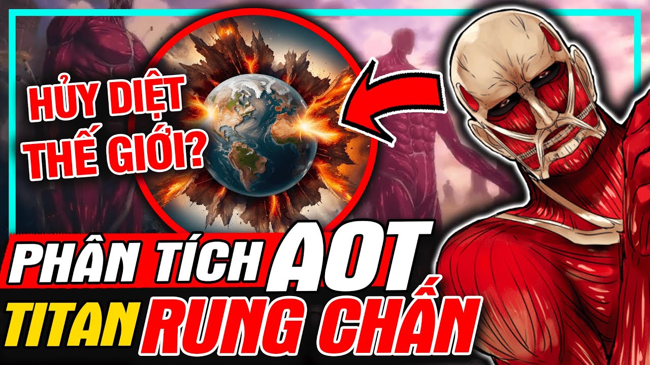 ATTACK ON TITAN: Cần Bao Nhiêu Rung Chấn Để Hủy Diệt Thế Giới? - Mùa 4 ...