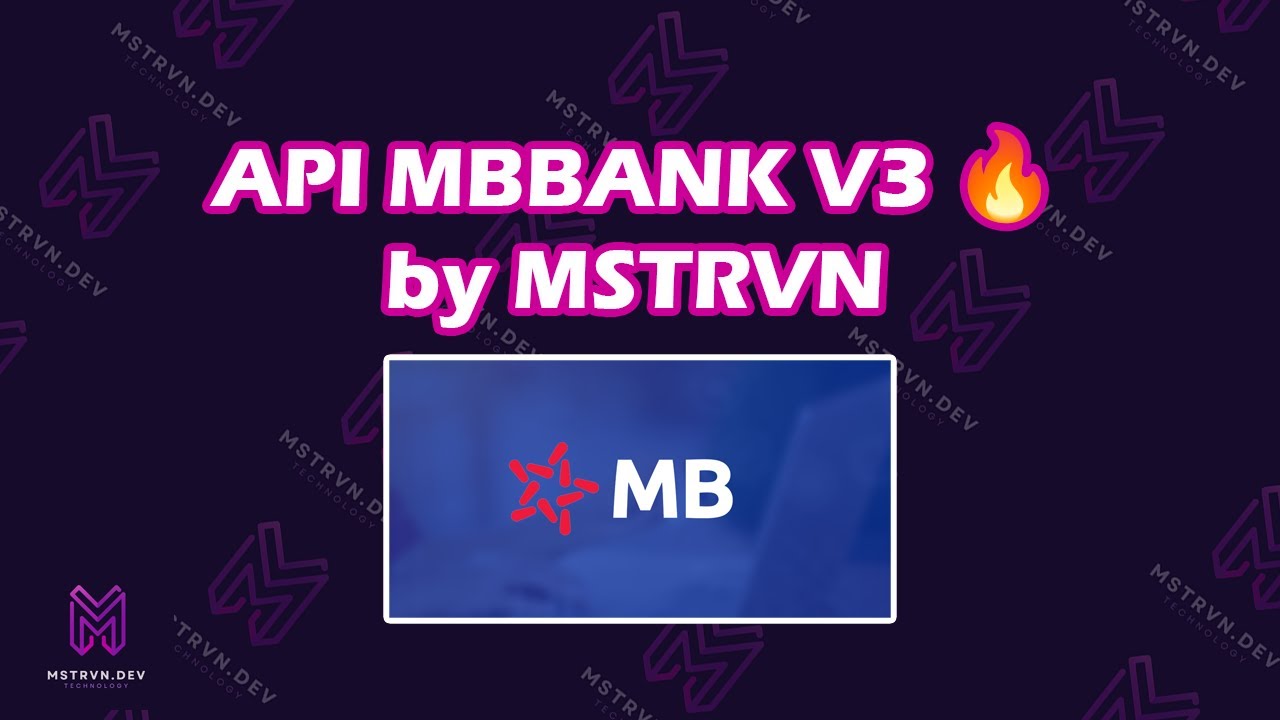 [Cập nhật - Update ] Api Mbbank V3 mới nhất Nodejs không mã hóa ...