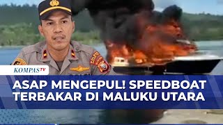 Flames Rising! Two Speedboats Burning in North Maluku, Crew Jump into the Sea to Save Themselves