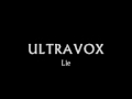 Ultravox - Lie