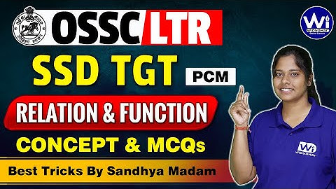 MATHEMATICS | RELATION & FUNCTION | OSSC LTR/OSSSC SSD TGT PCM #ssd #ltr #rht