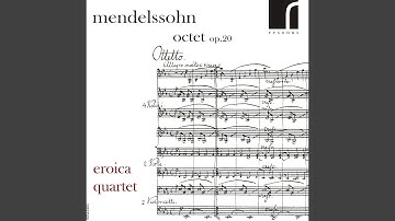 String Octet in E-Flat Major, Op. 20: IV. Molto allegro e vivace