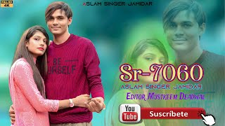 Aslam Singer Zamidar Sr 7060 ध ल क र ट म स इरन 4K Hd Audio And Video Mustkeem Deadwal