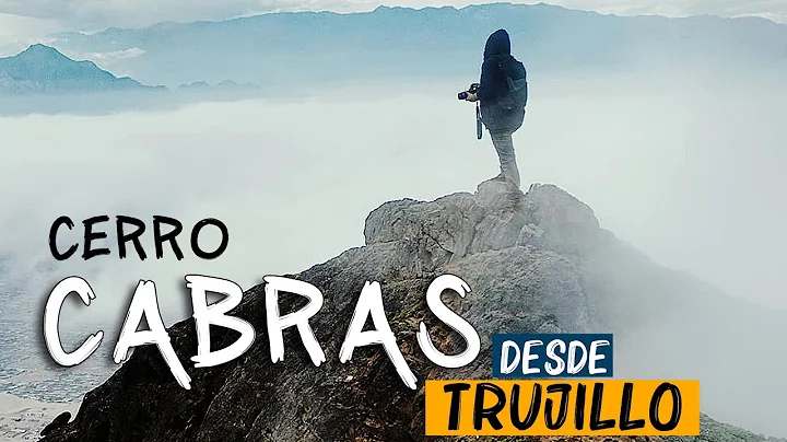 Cerro Cabras Trujillo - COMO LLEGAR  (La Esperanza)