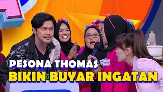 THOMAS DJORGHI BIKIN EMAK-EMAK GAGAL FOKUS (1/4) PASTI BISA