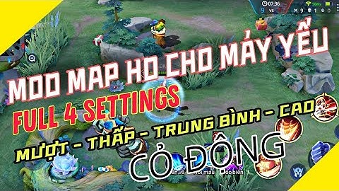 HƯỚNG DẪN MOD MAP CẤU HÌNH HD LIÊN QUÂN MÙA 20 NEW UPDATE CỰC VIP | CỎ ĐỘNG CHI TIẾT | DKN