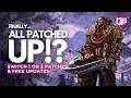 So Many FREE UPDATES &amp; Patches For Switch 1 &amp; 2 Releases!