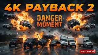 Payback 2 Danger Moment 😱 | 10 Cars Massive Blast | Ultimate Action Scene