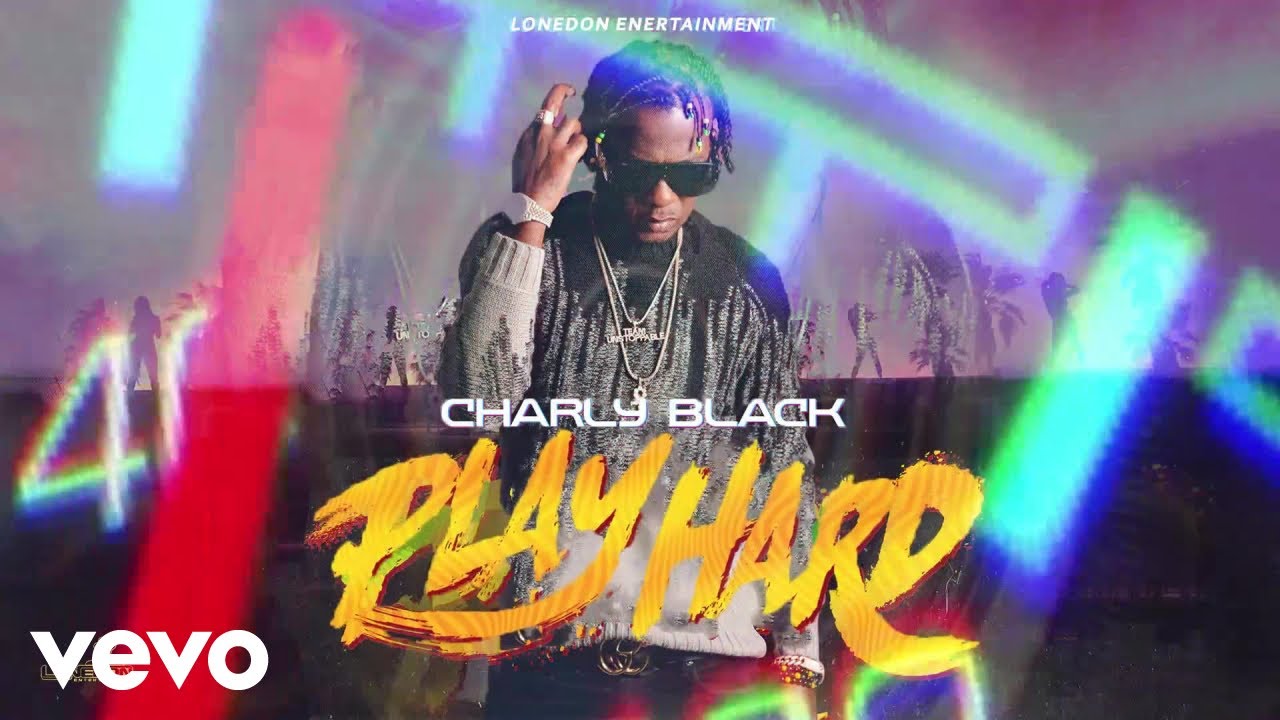 Charly Black Play Hard (Official Visualizer) YouTube